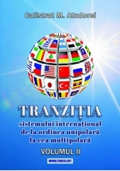 Tranzitia sistemului international, 2 vol